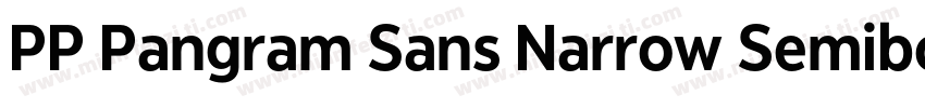 PP Pangram Sans Narrow Semibold字体转换